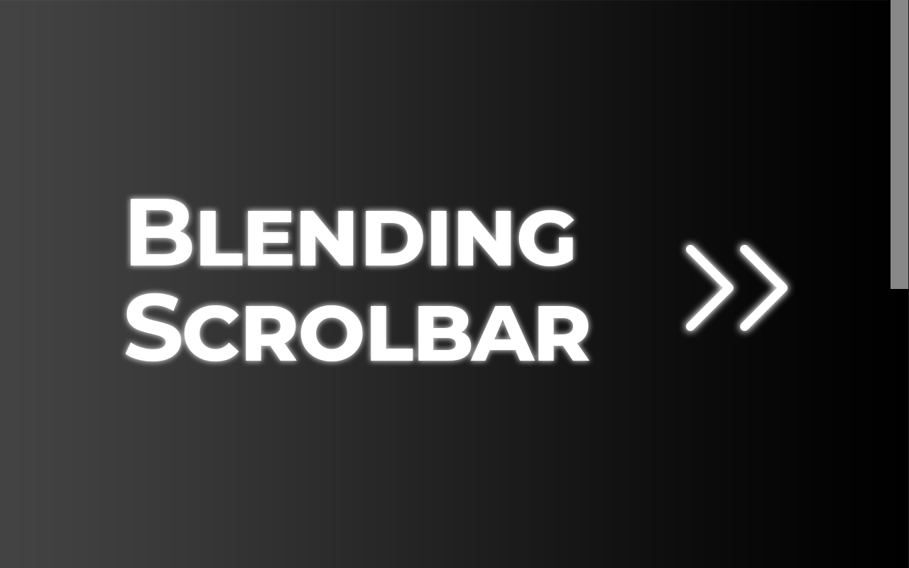 Blending Scrollbar截图1