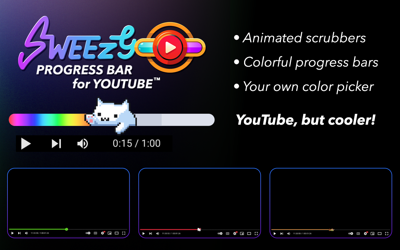 Sweezy 自定义YouTube™进度条截图2