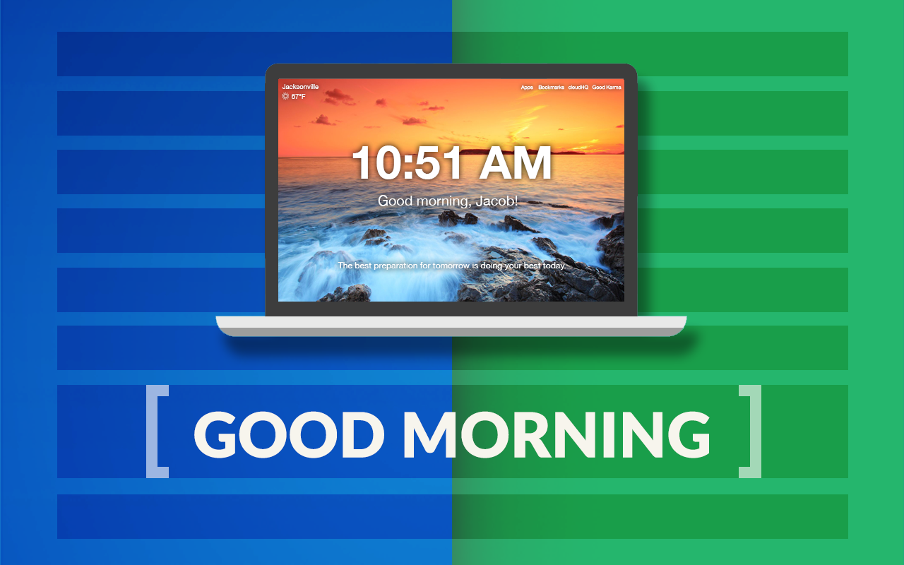 Good Morning - New Tab by cloudHQ截图3