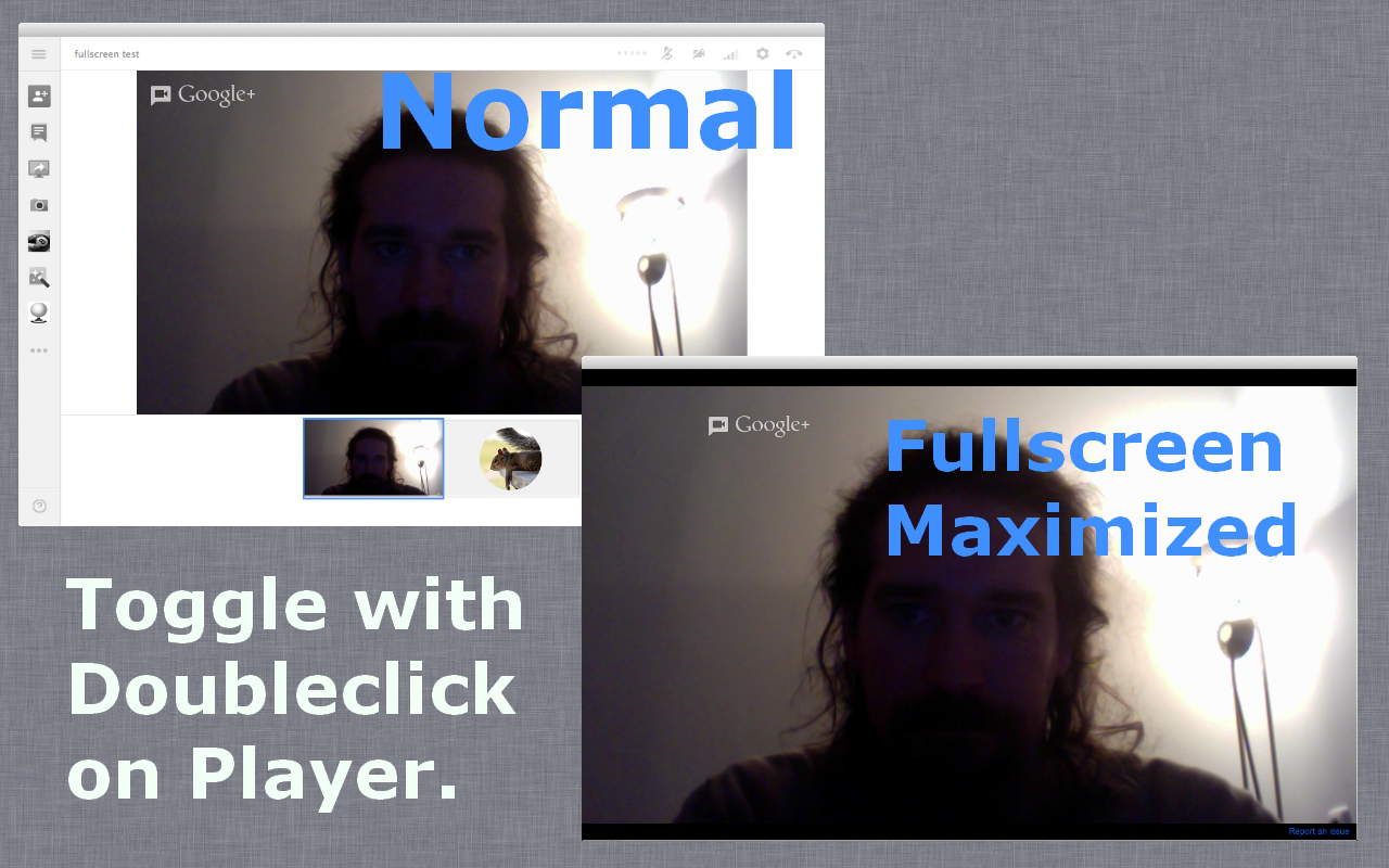 Toggle Fullscreen in Hangout截图1