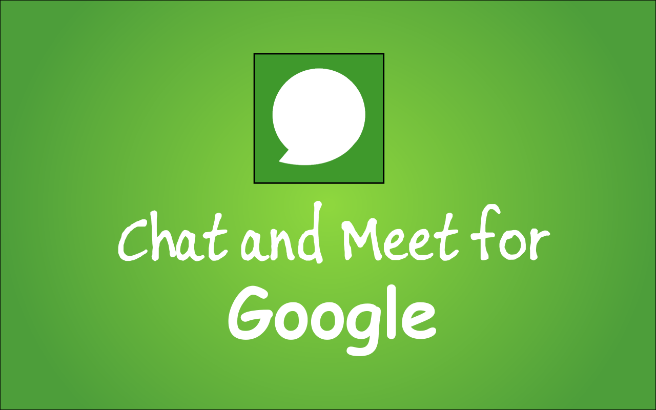 Chat and Meet for Google截图3