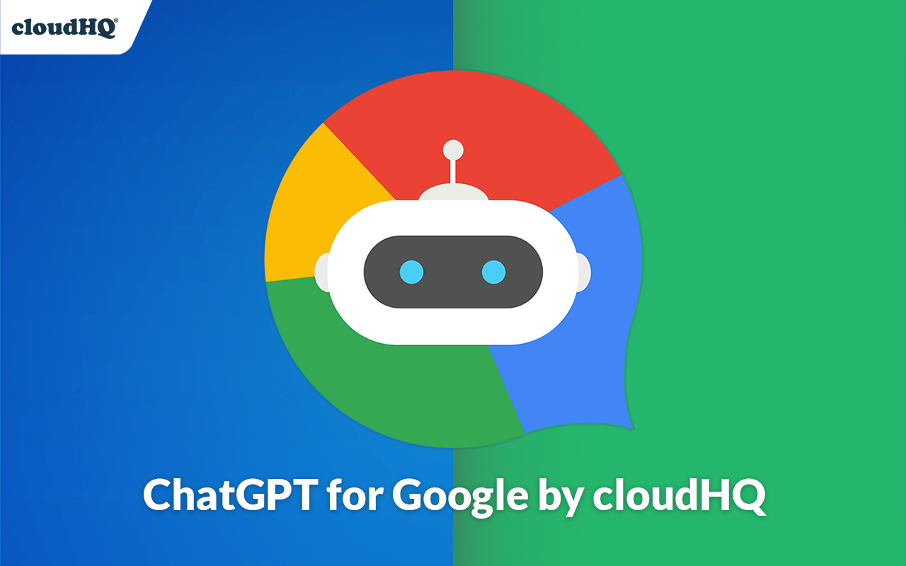 ChatGPT for Google cloudHQ截图3