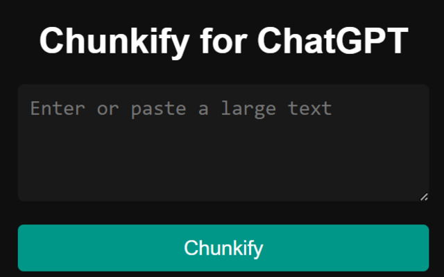 Chunkyfy for ChatGPT截图1
