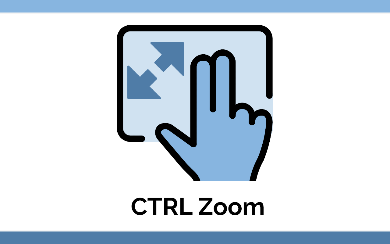 Ctrl Zoom截图3