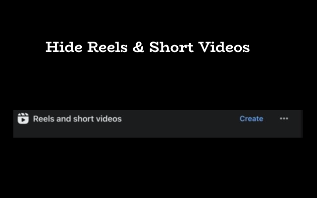 Hide Shorts Stories Reels - Youtube Facebook截图2