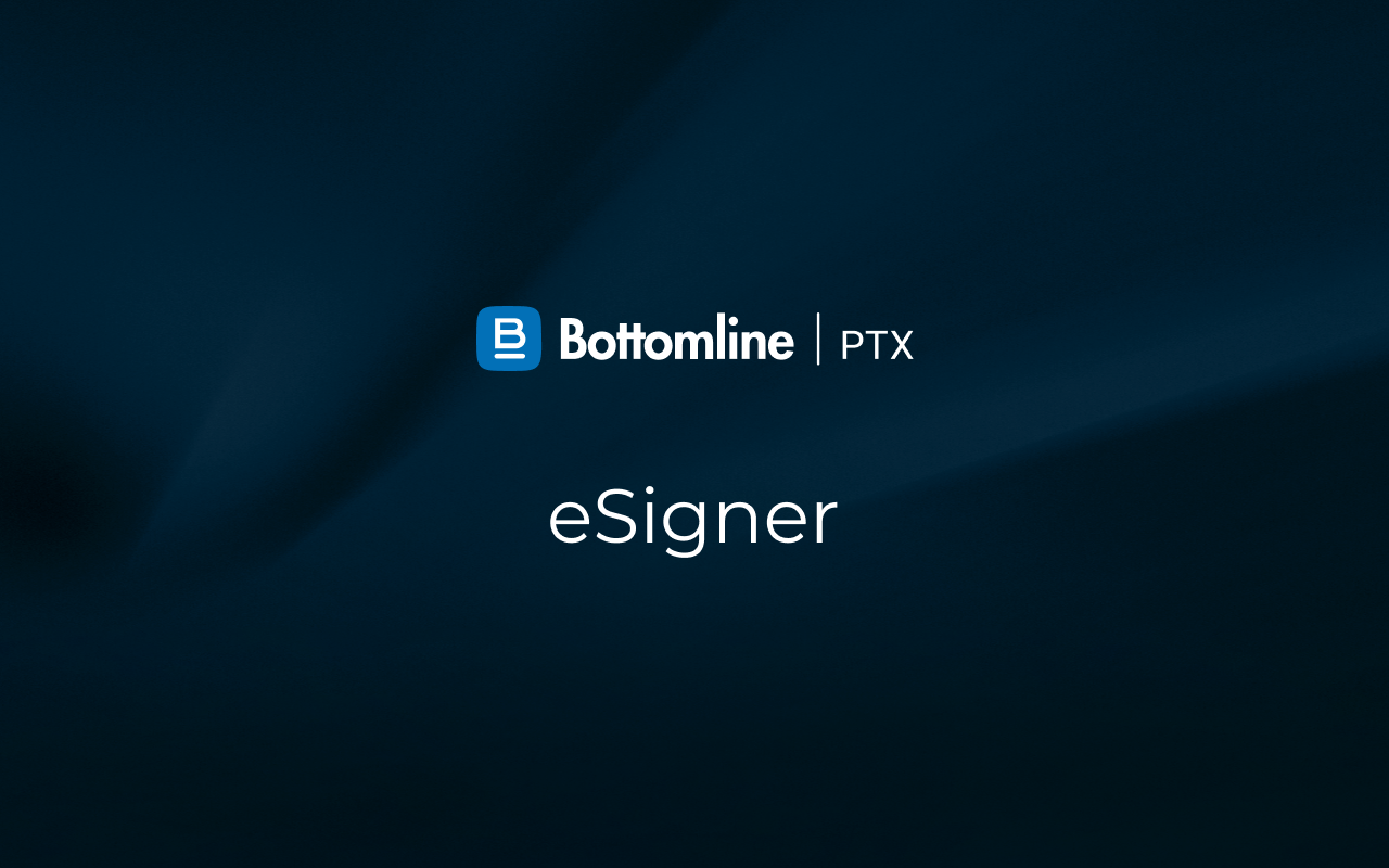 Bottomline PTX eSigner截图1