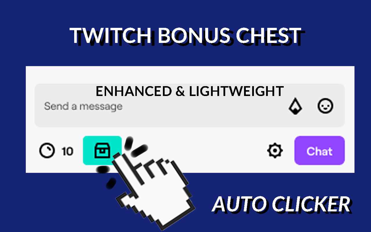 Twitch Bonus Chest Auto Clicker (Enhanced)截图1