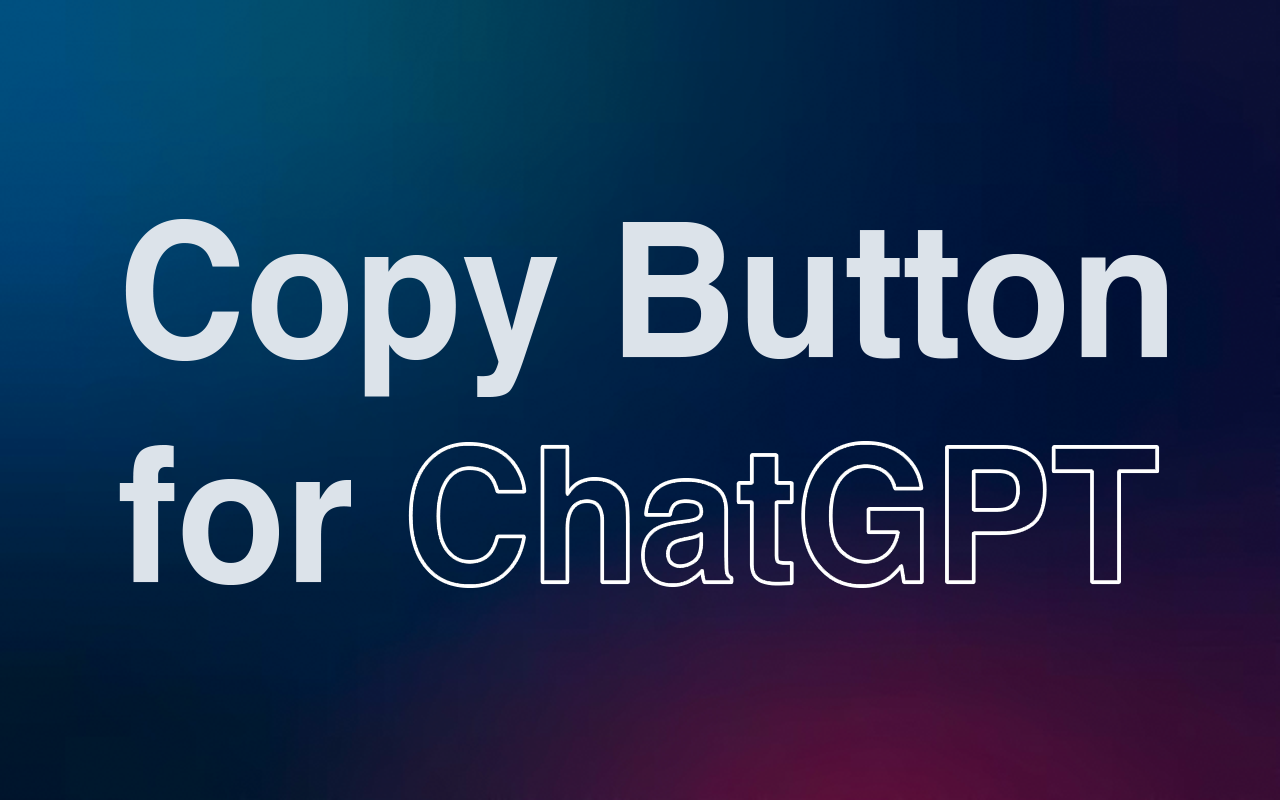 Copy Button for ChatGPT截图2