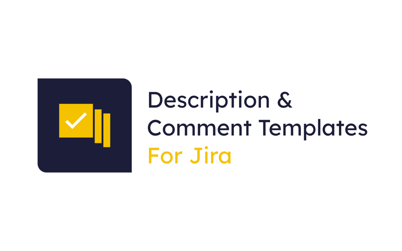 Description & Comment Templates for Jira截图2