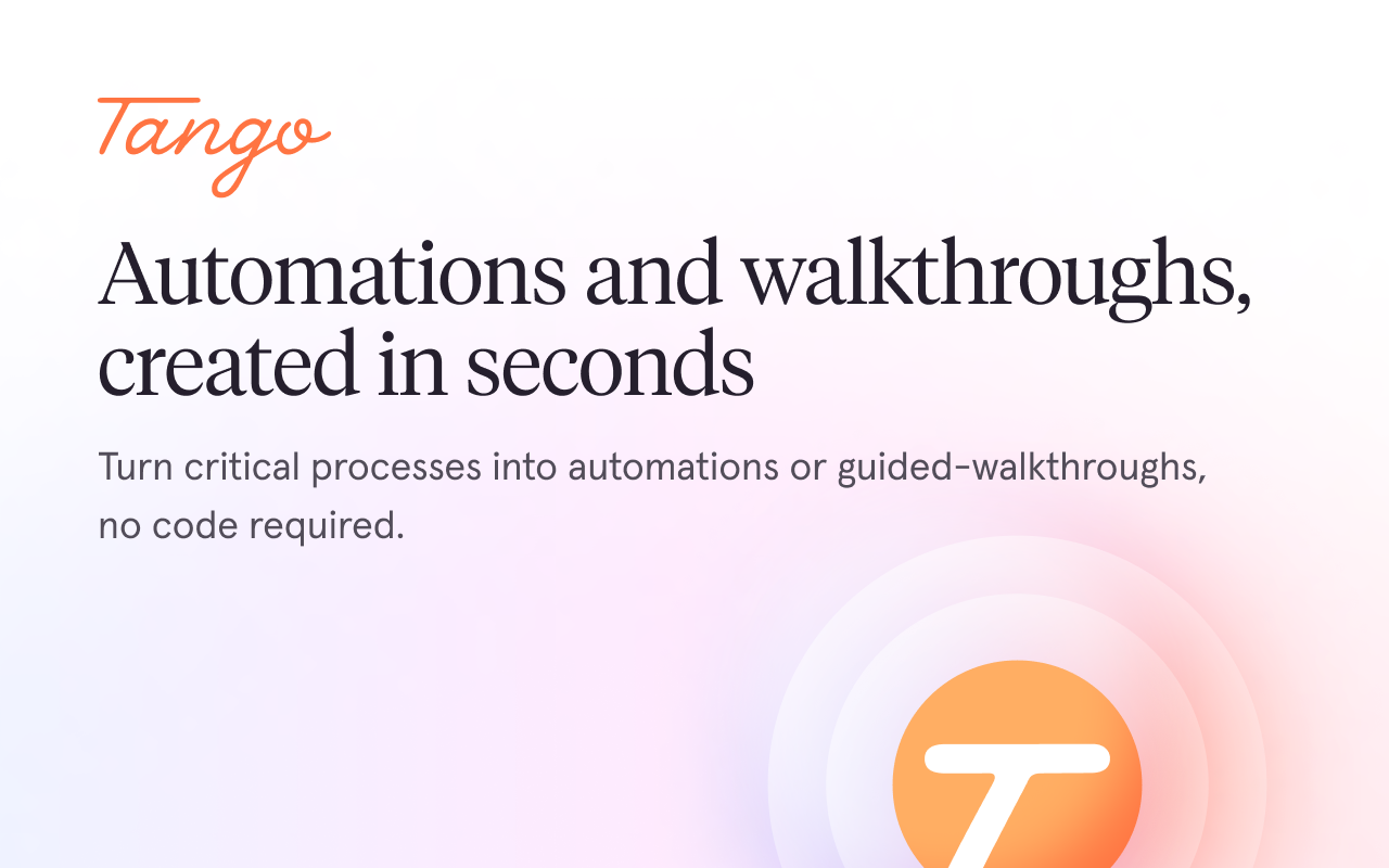 Tango – Document and Automate Your Processes截图3