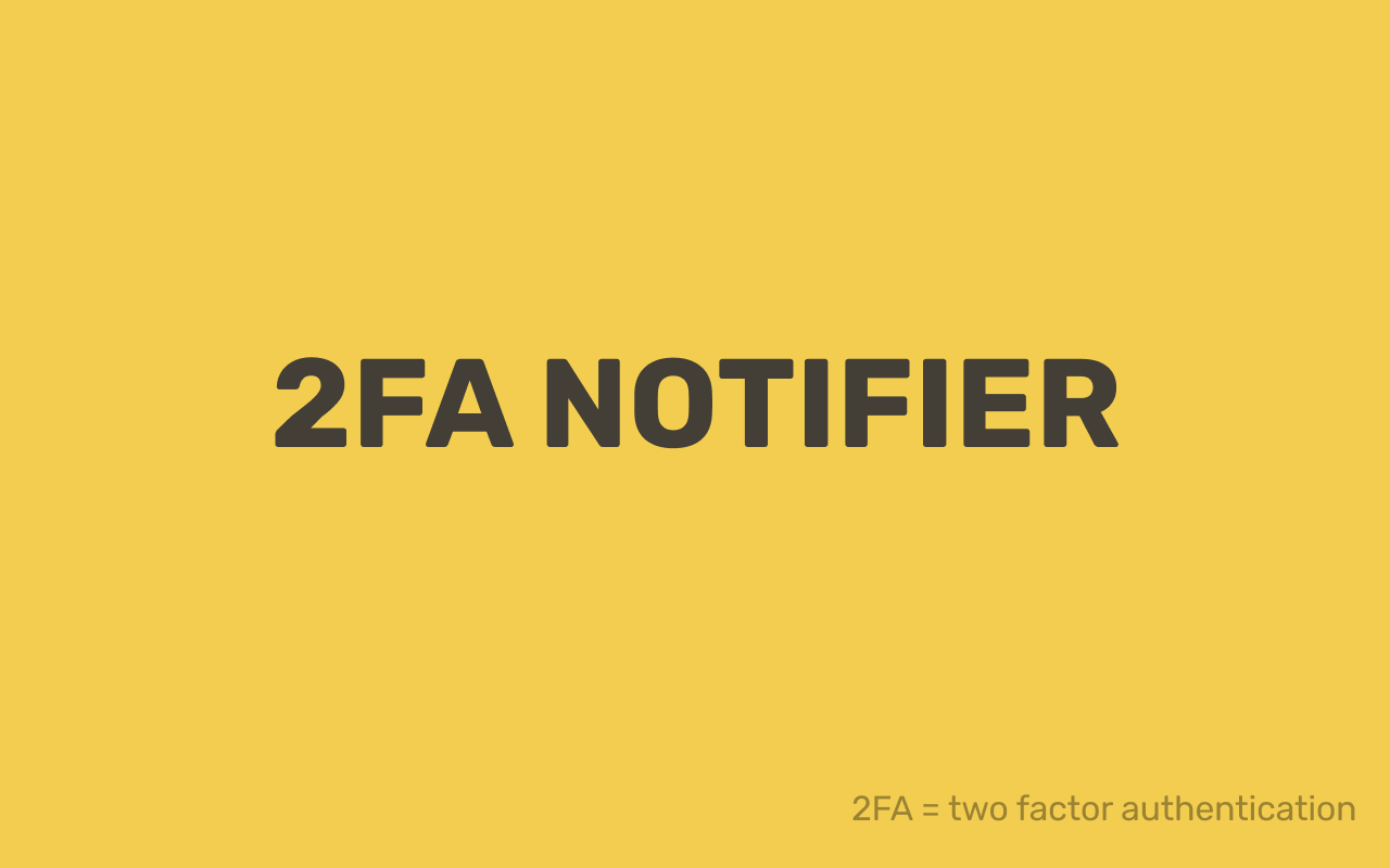 2FA Notifier截图2