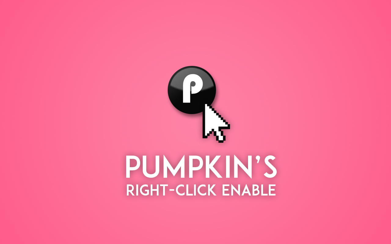 Pumpkin's Right Click Enable截图1