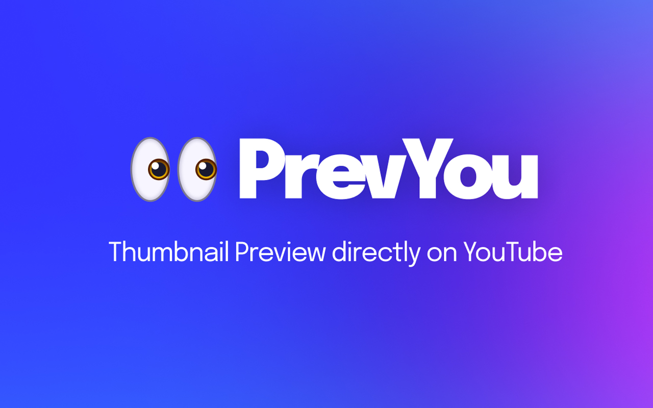 PrevYou — YouTube Thumbnail Previewer截图1