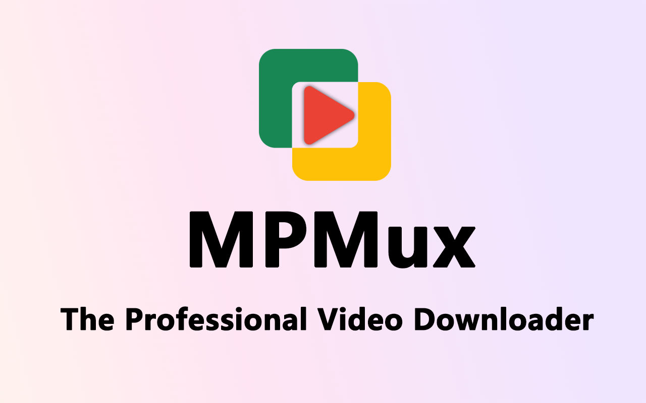 视频下载器 - MPMux截图3