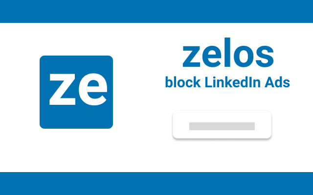 Zelos - AdBlock for LinkedIn截图3