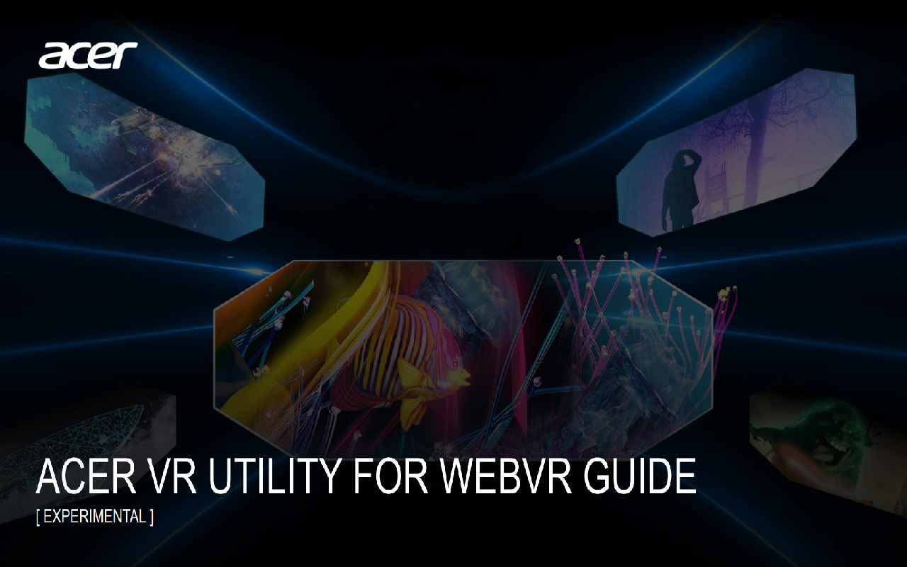 Acer VR Utility for WebVR (experimental)截图1