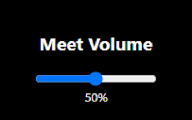 Google Meet Volume Control截图1