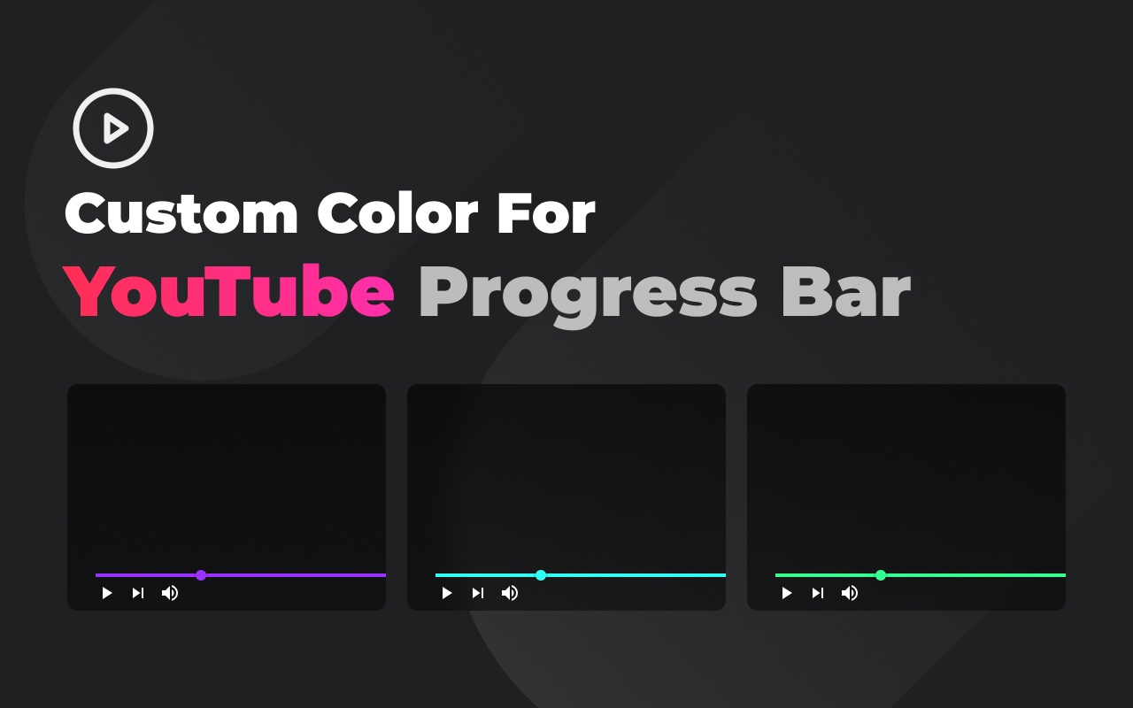 Custom Color for YouTube's Progress Bar截图3