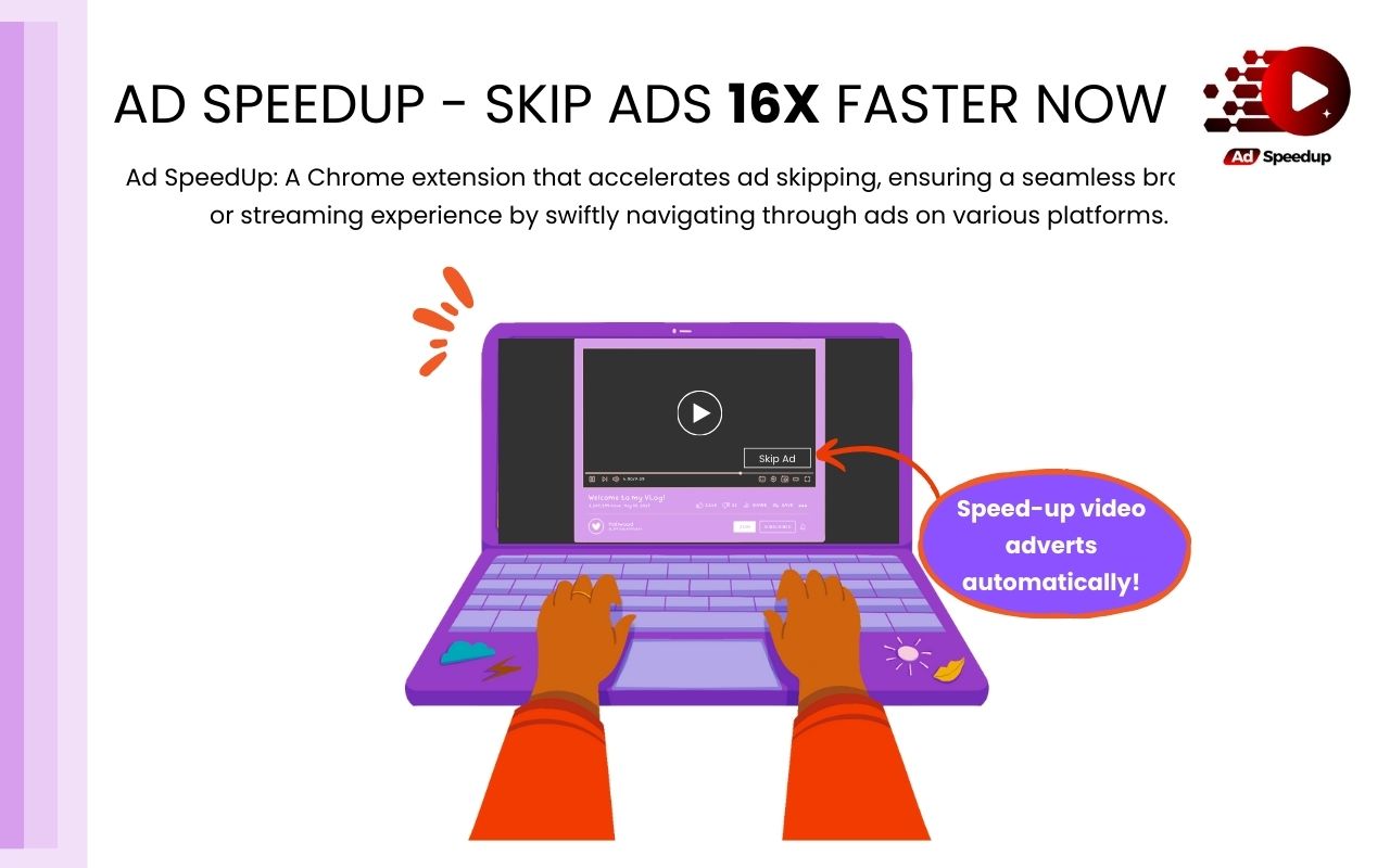 Ad Speedup - Skip Video Ads 16X Faster截图2