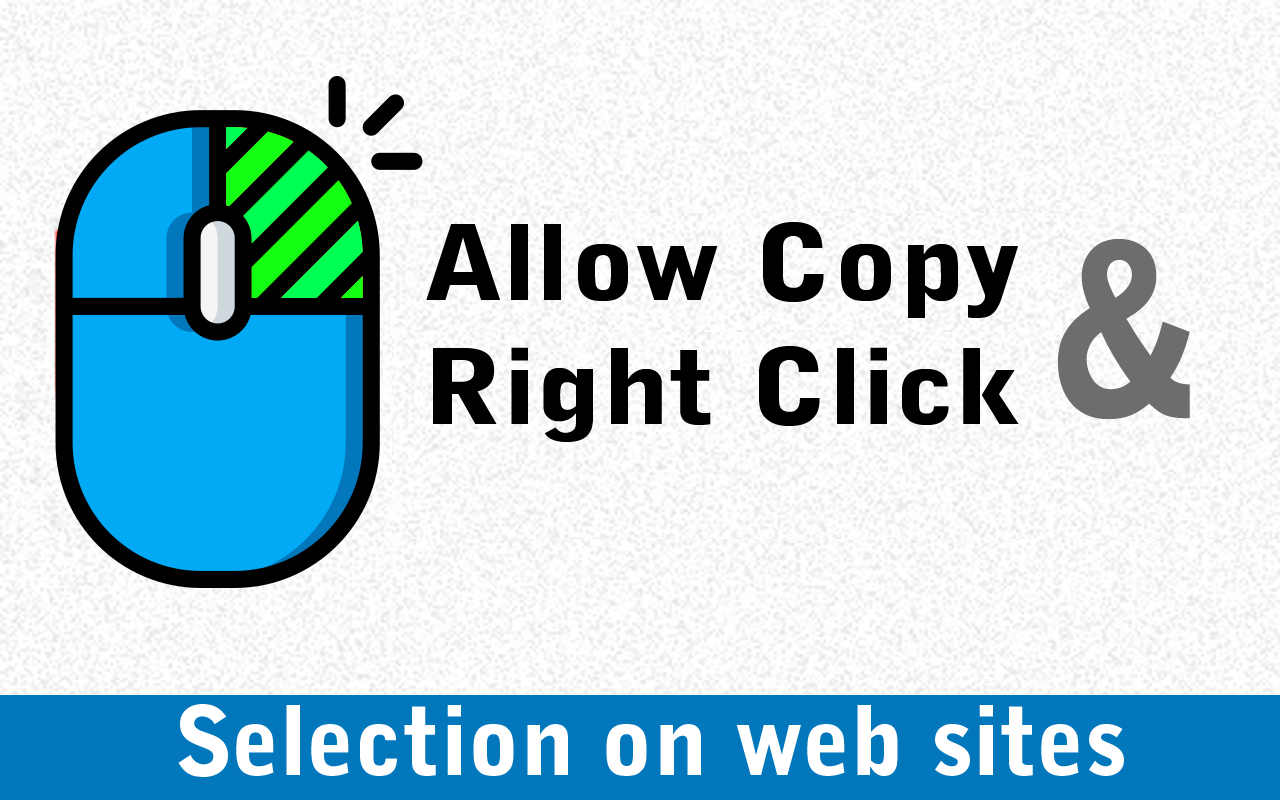 Allow Copy& Right Click截图3
